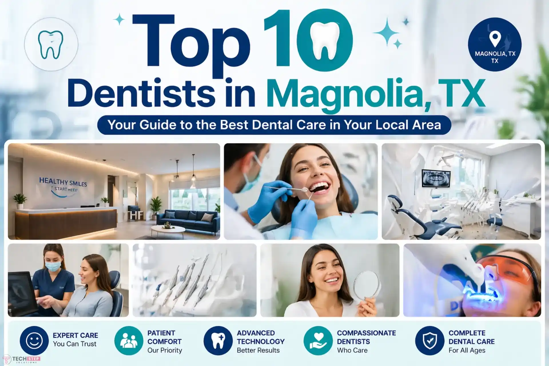 top 10 dentists in magnolia tx